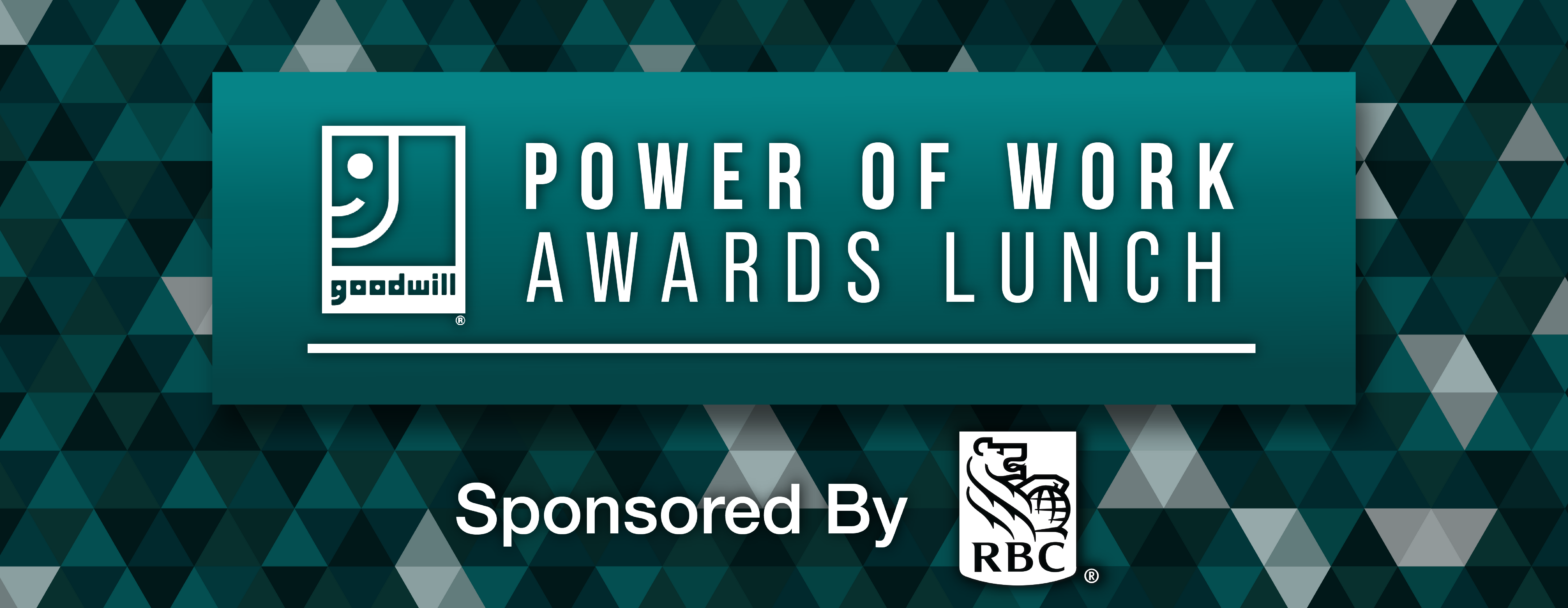 Goodwill Amity Power of Work Awards Lunch, sponsored by RBC Financial, event banner for November 2023.