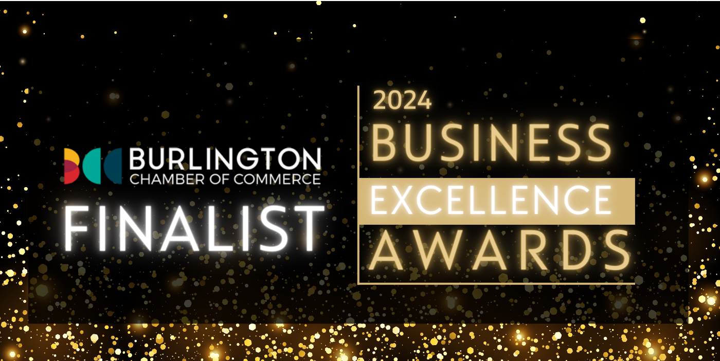 Burlington Chamber of Commerce Finalist badge for Business Excellence Awards